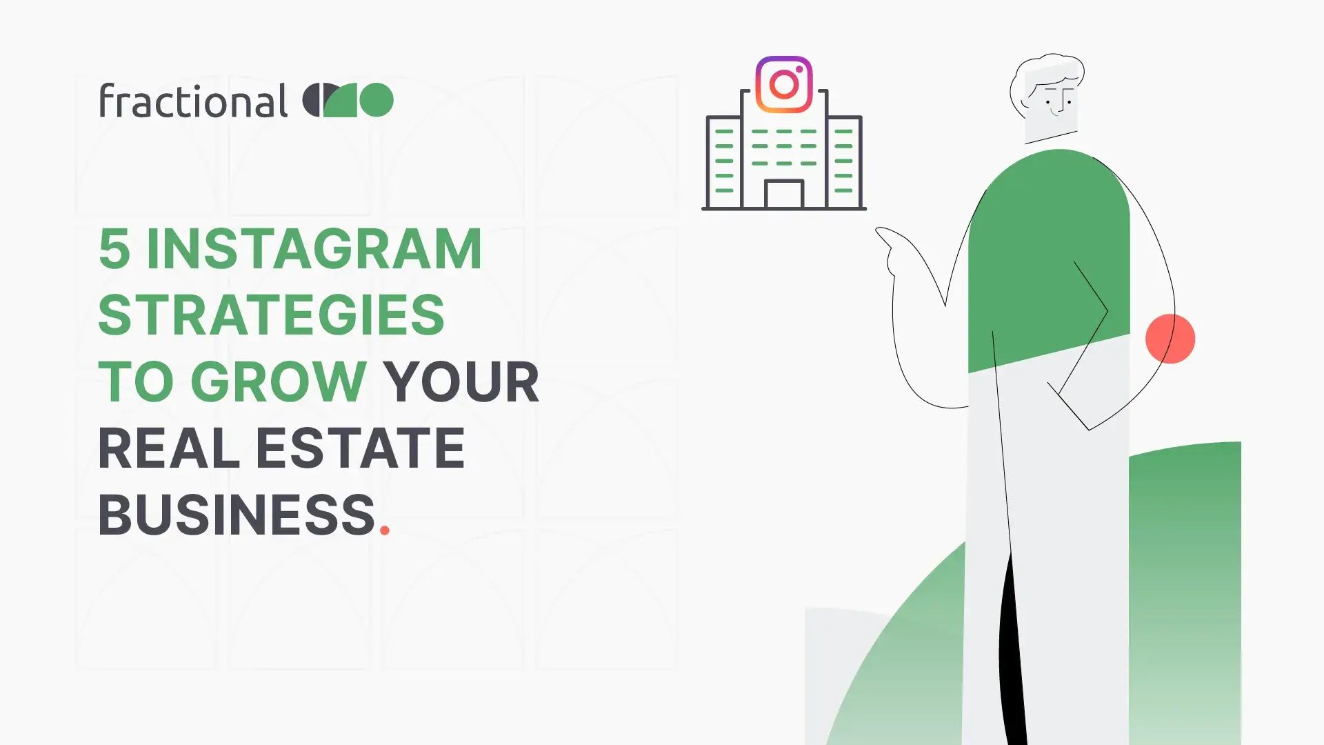 5 Instagram Strategies To Grow - Blog Image