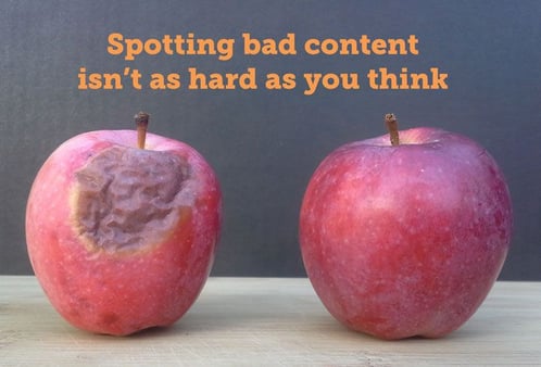 Spotting bad content isn't as hard as you think