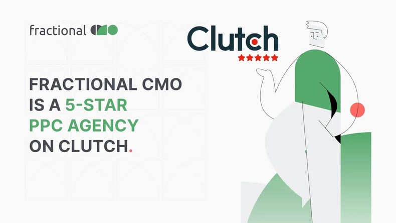 FCMO is a 5-Star PPC Agency on Clutch - Blog Image