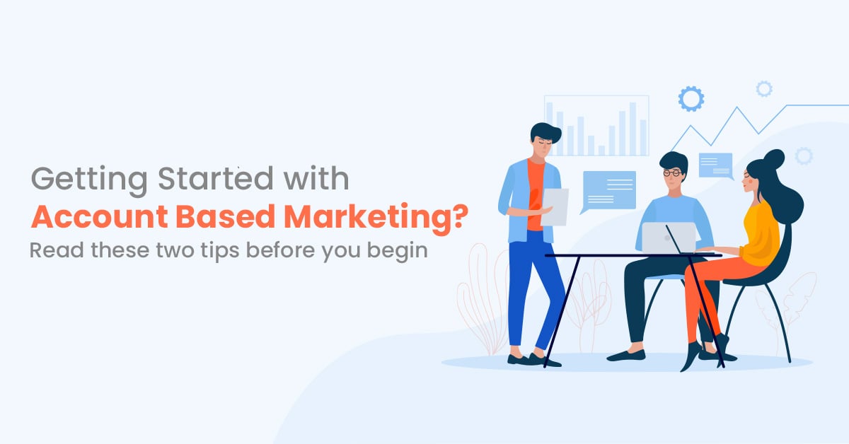Get Started with Account Based Marketing