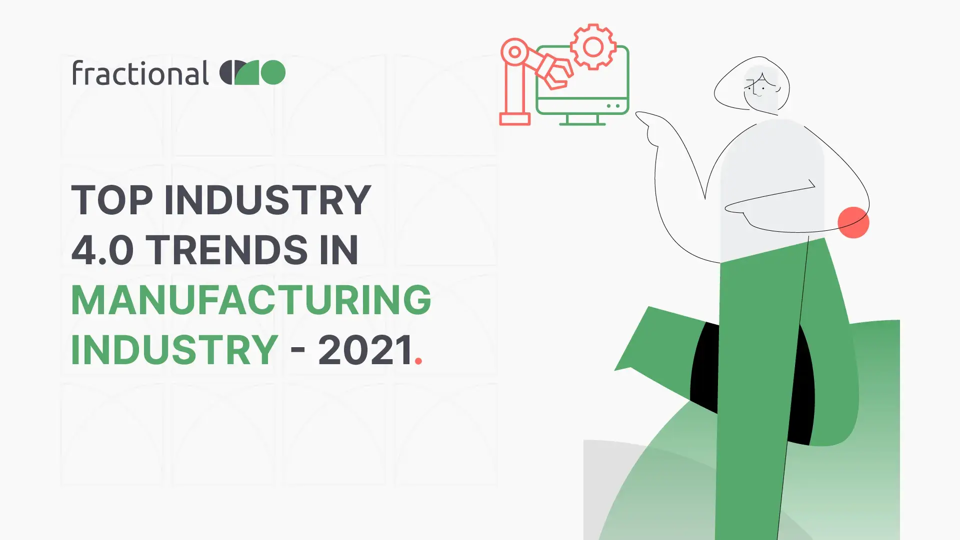 Top Industry 4.0 Trends - Blog Image